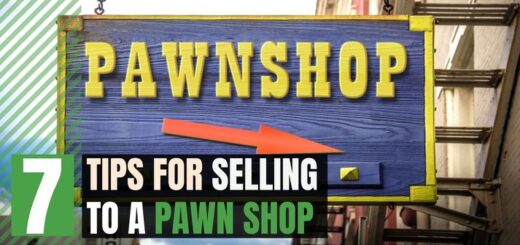 Tips for Selling to a Pawn Shop