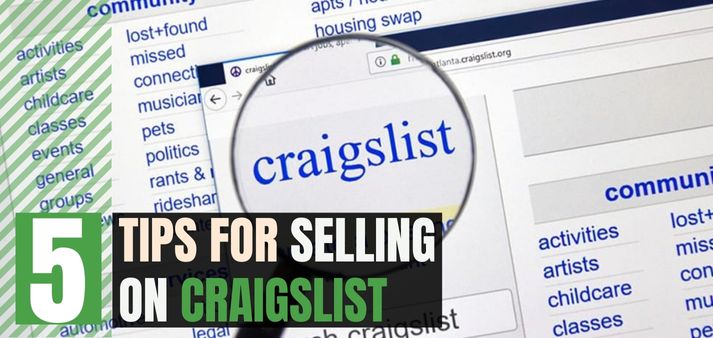5 Tips for Selling Items on Craigslist